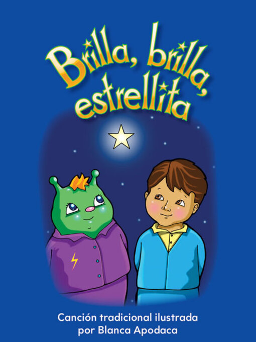 Title details for Brilla, brilla, estrellita by Blanca Apodaca - Available